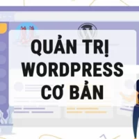 Hướng dẫn quản trị wordpress cơ bản